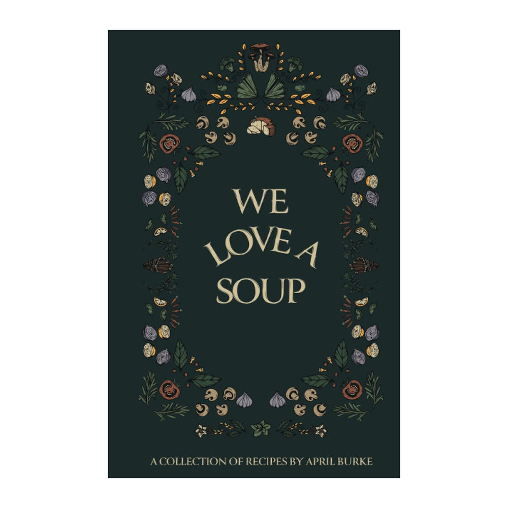 We Love a Soup Book
