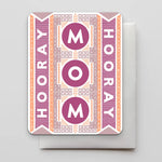 Hooray Mom Card