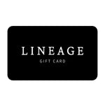 Lineage E-Gift Card