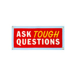 Ask Tough Questions Camp Flag