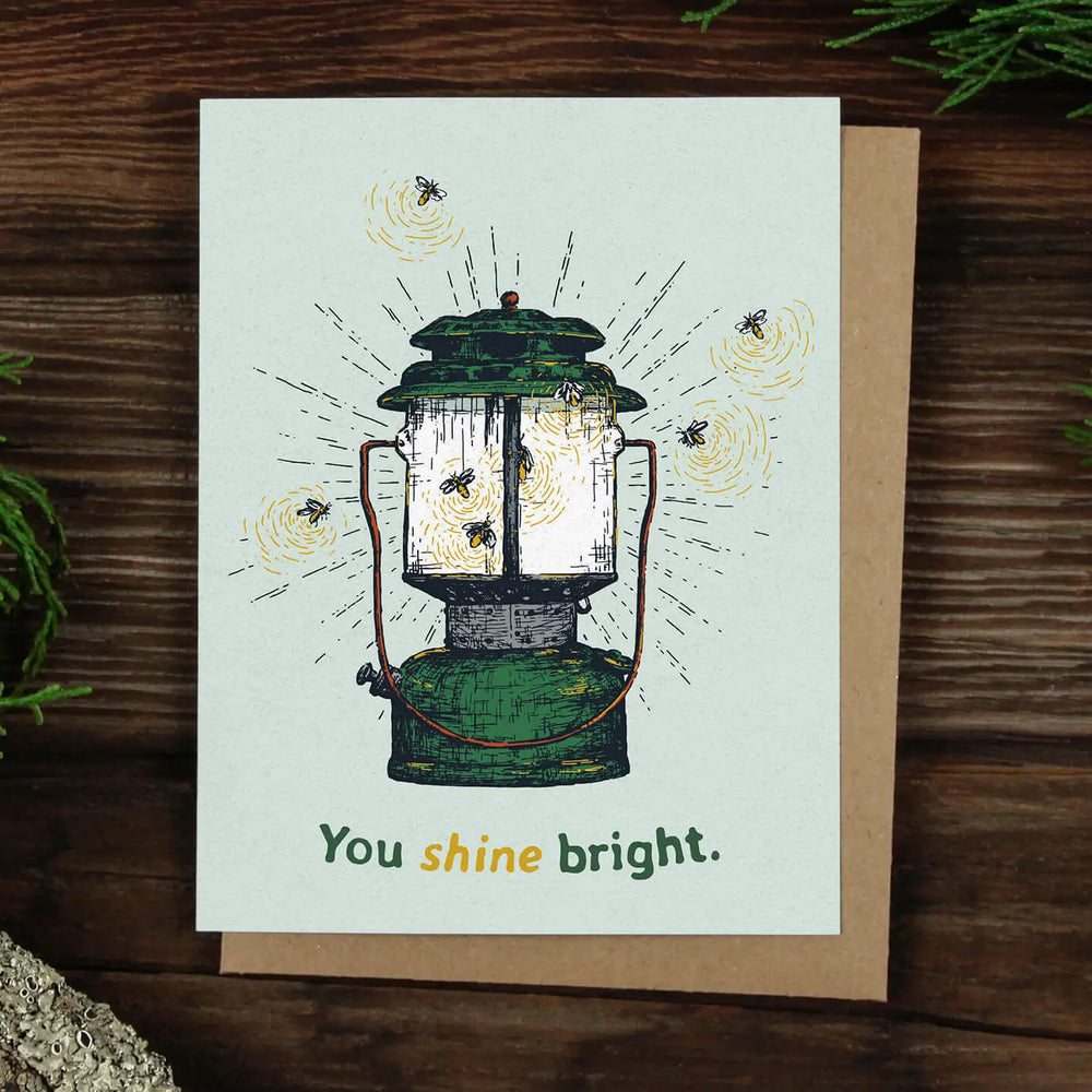 You Shine Bright Greeting Card