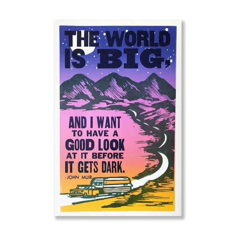 The World Is Big Print 11x17"