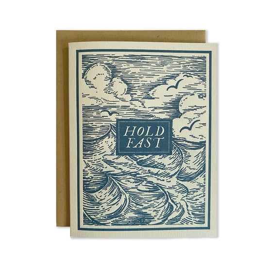Hold Fast Encouragement Greeting Card