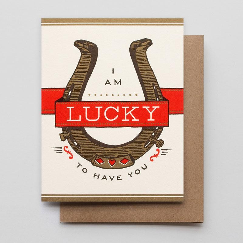 Lucky to Have You Card