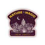 Nature is Magic sticker